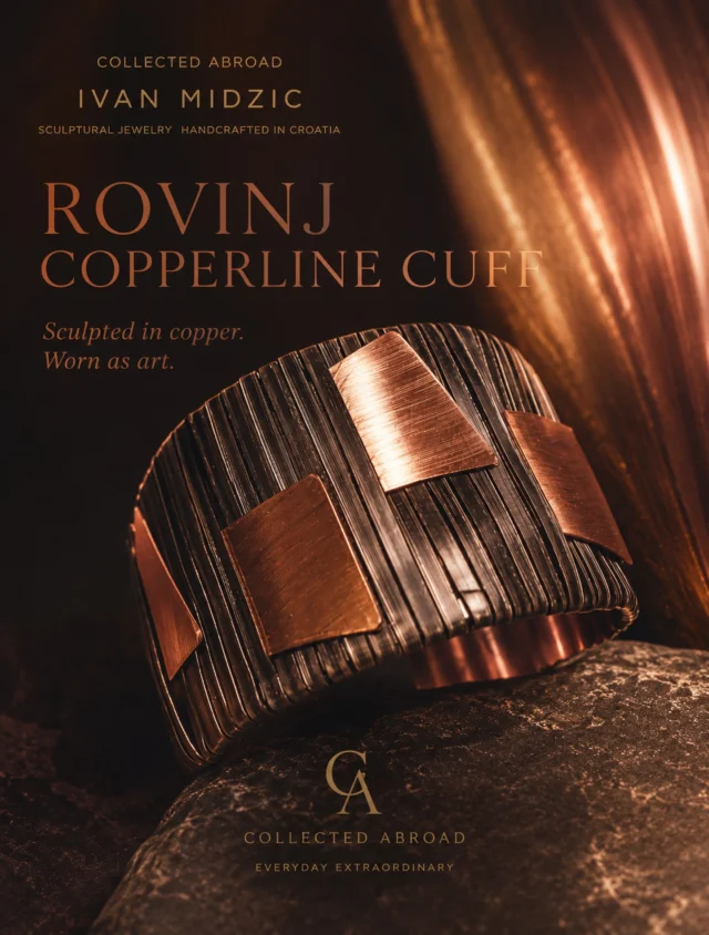 Copper with character.

The Rovinj Copperline Cuff by Ivan Midzic is handcrafted in Croatia, where sculptural form meets the warmth of copper. Wearable art, collected slowly.
Collectedabroad.com 

#CollectedAbroad #IvanMidzic #CopperJewelry #WearableArt #Handcrafted